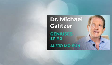 dr michael gallegos|Dr. Michael Galitzer: Energy Medicine and Outstanding Health .